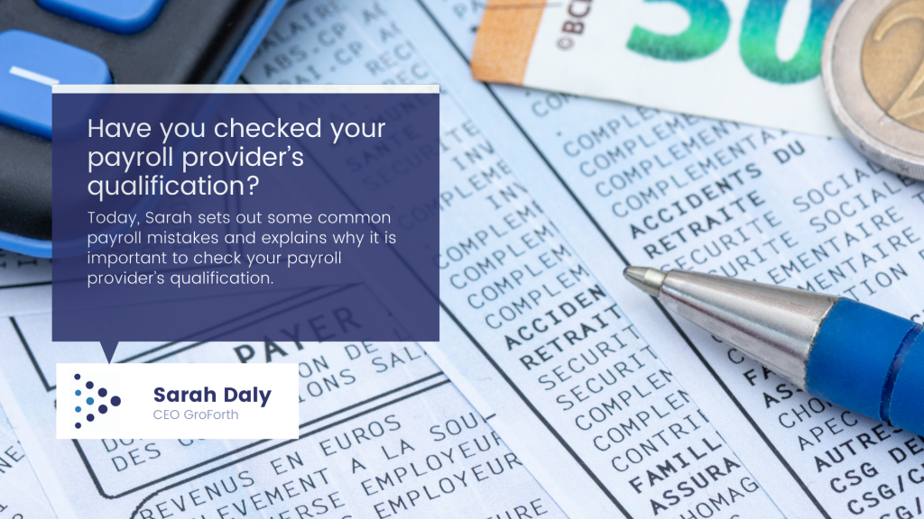 Is your Payroll provider qualified?