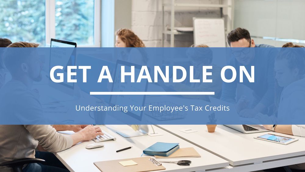 Understanding Employee Tax Credits